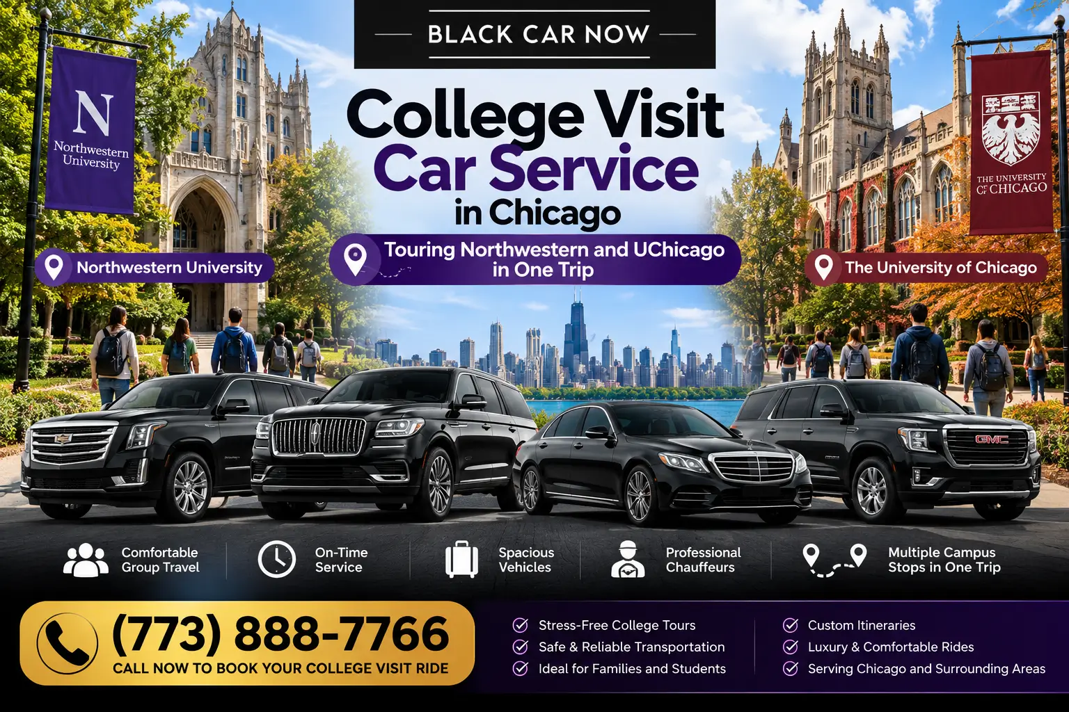 Black Car Now promotional banner for college visit car service in Chicago, featuring luxury SUVs and sedans for campus tours of Northwestern University and the University of Chicago. Includes professional chauffeur service, comfortable group transportation, and contact number (773) 888-7766.