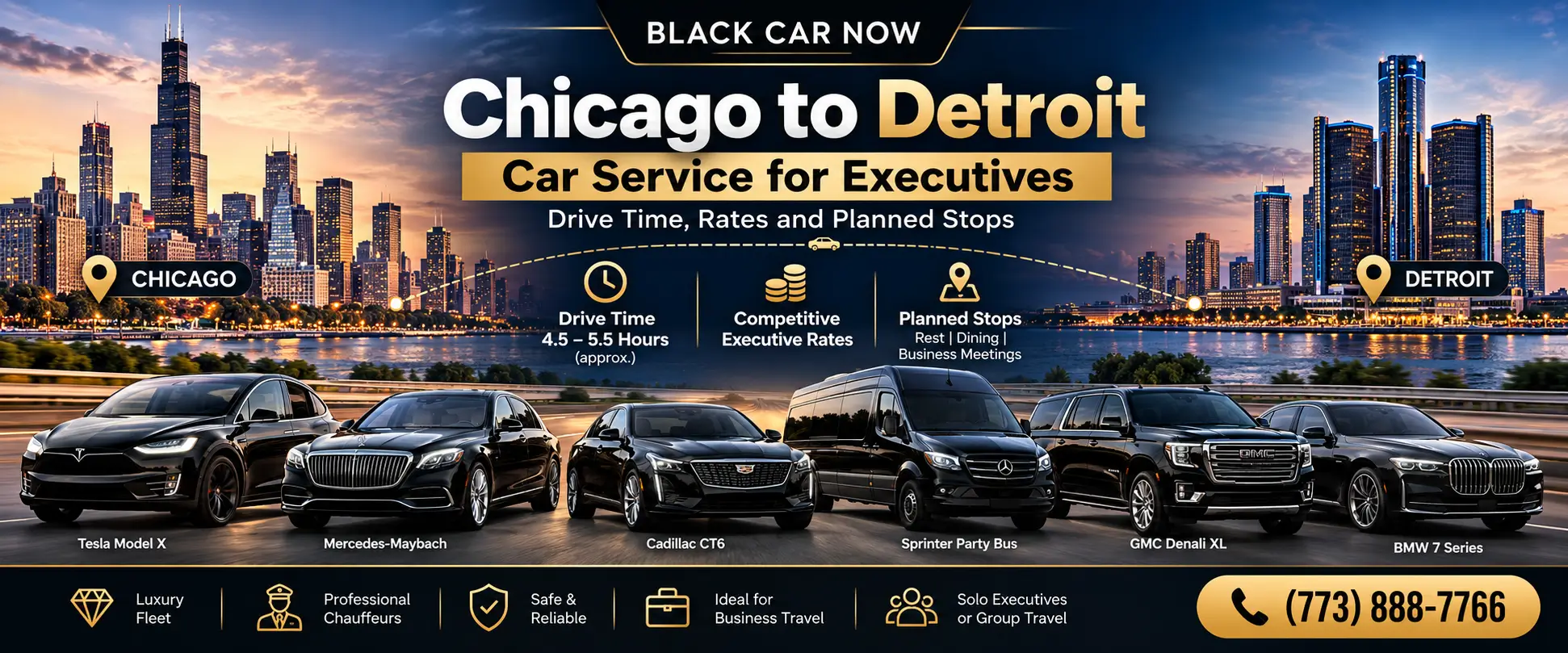 Black Car Now Chicago to Detroit executive car service banner featuring a luxury vehicle fleet, Chicago and Detroit skylines, estimated drive time, planned stops, and professional chauffeur services. Call (773) 888-7766.